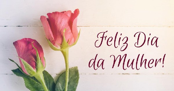 FELIZ DIA DA MULHER! Uma homenagem da prefeitura municipal de Santa Luzia  do Pará